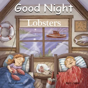 Goodnight Lobsters -By Adam Gamble & Mark Jasper