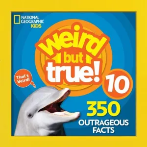 National Geographic Kids: Weird But True! 10